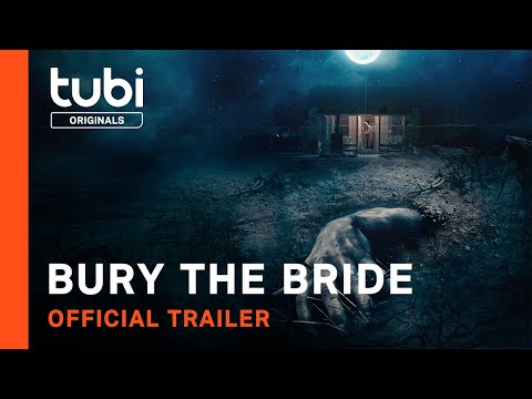 Bury The Bride | Official Trailer | A Tubi Original