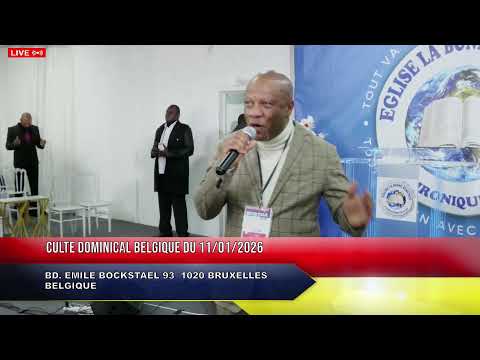 CULTE DOMINICAL EN DIRECT DE  BOSTRA BELGIQUE 11/01/2026
