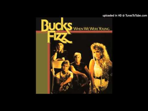 Bucks Fizz - When We Were Young