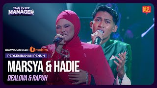 Download lagu MARSYA & HADIE - DEALOVA & RAPUH | TALK TO MY MANAGER  #UMobile5G #Unbeatable5G #UFamily mp3