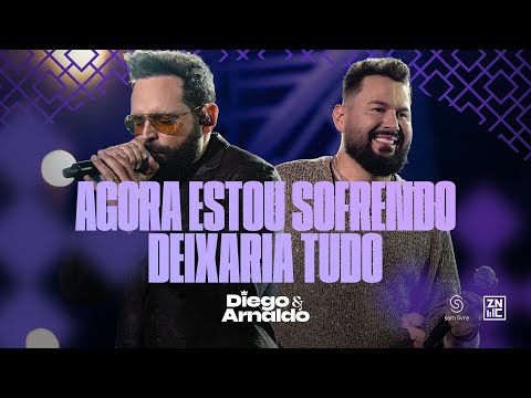 Video thumbnail for Agora Estou Sofrendo / Deixaria Tudo (Ao Vivo)
