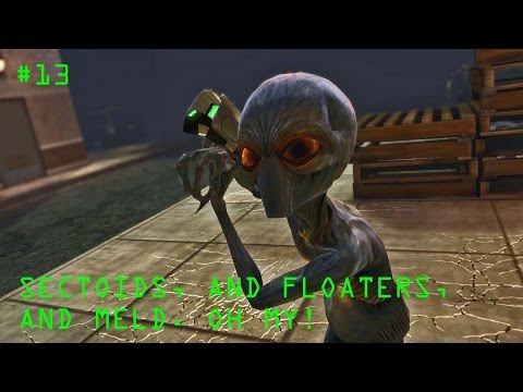 XCOM Long War Ep 13 Sectoids, and Floaters, and Meld. Oh My!