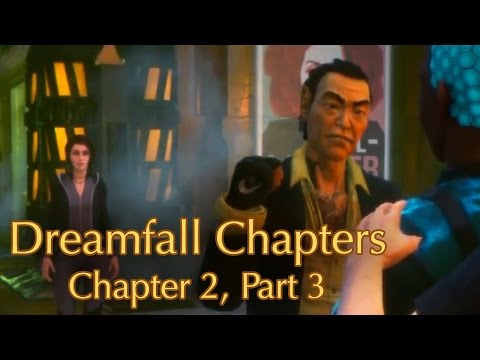 Let's Play Dreamfall Chapters: Zoe Gets Laid at the End (Chapter 2, Part 3)