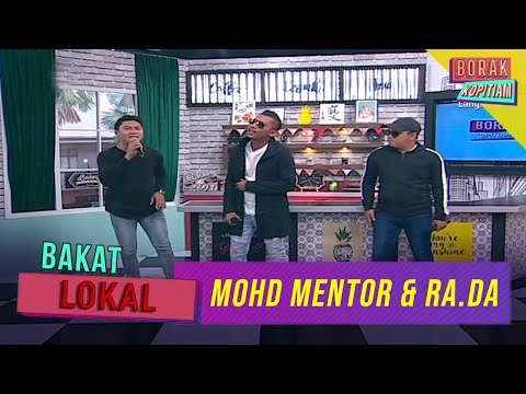 Vokal Lokal: Mohd Mentor & Ra.Da | Borak Kopitiam (14 Disember 2019)
