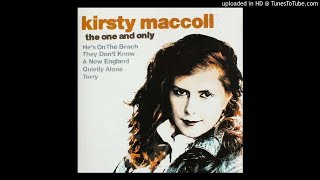 Kirsty MacColl - I&#39;m Going Out With An Eighty Year Old Millionaire