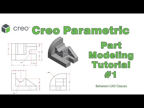 Creo Parametric Part Modeling - Tutorial #1
