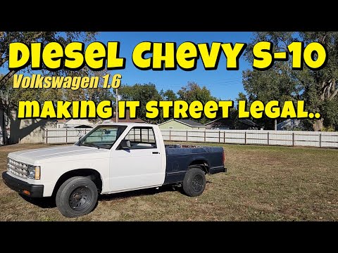 S5 E41. Chevy S10 Diesel swap!  Making the Diesel S10 street legal.