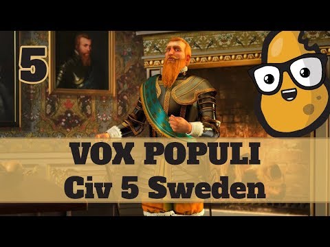 Civ 5 Vox Populi Sweden Ep. 5 - Let's Play Civ 5 Sweden Vox Populi Mod