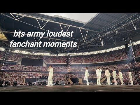 BTS army loudest fanchant moments