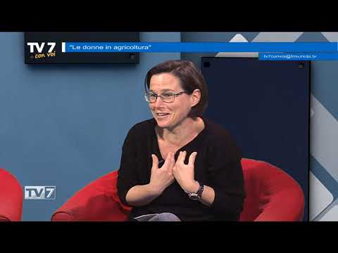 Tv7 con Voi del 15/3/2018 - Donne in Agricoltura (1 di 3)