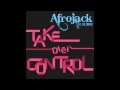 Afrojack Feat Eva Simons - Take Over Control ...