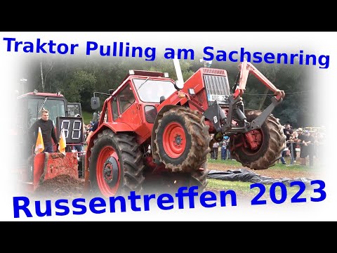Traktor Pulling/ Russentreffen am Sachsenring 2023