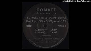 DJ Romain & Matt Keys - Brooklyn