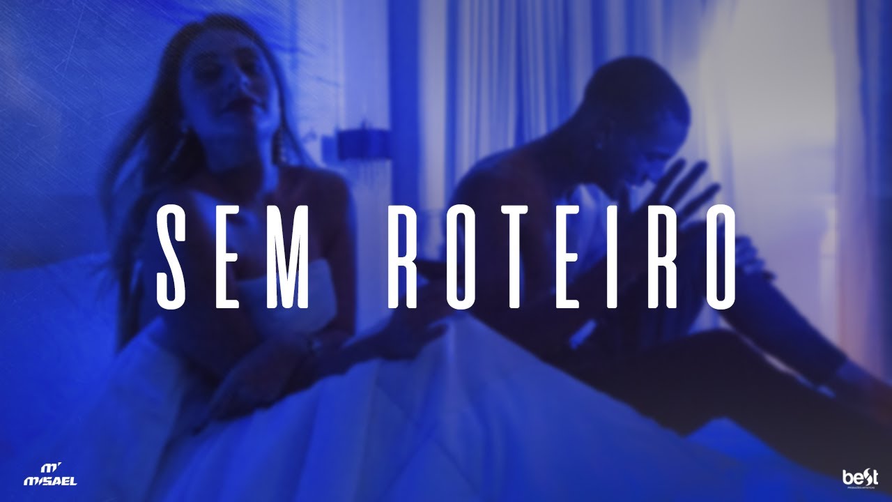 Misael — Sem Roteiro