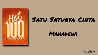 Download lagu Satu Satunya Cinta - Mahadewi | Lirik Lagu mp3