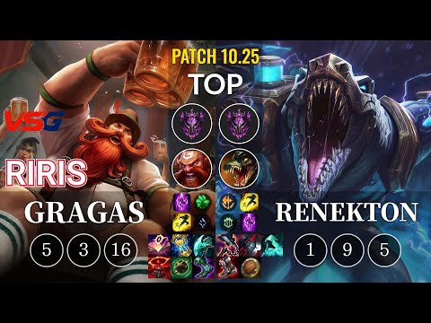 VSG Riris Gragas vs Renekton Top - KR Patch 10.25