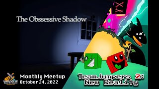 The Obsessive Shadow And TeamJumpers 2 Presentation