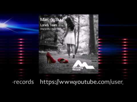 Marc de Buur - Lonely Tears (Original Mix) - PREVIEW