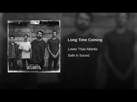 Video thumbnail for Long Time Coming