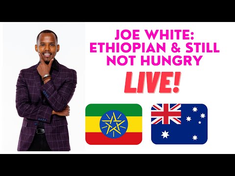 Joe White : Ethiopian & Still Not Hungry (Live at Dolphin Theatre, Perth)