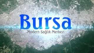 Bursa Medikal Turizmi Tanıtım Filmi - GÖZ YAPIM