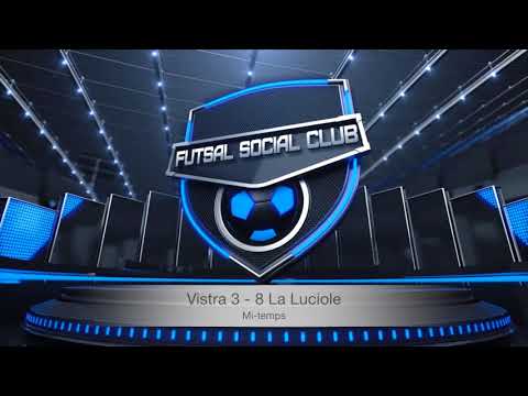 Futsal Social Club Luxemburg 13/11/2017 - Vistra vs La Luciole