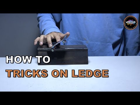 How To Do Any Fingerboard Tricks On Ledge?