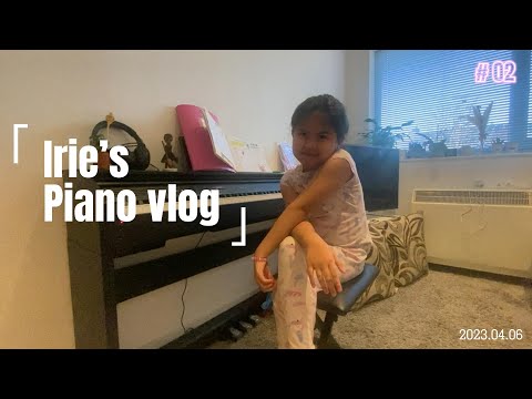 Irie's Piano Vlog