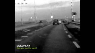 Coldplay - How you see the world
