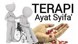 Download lagu Terapi Ayat Syifa' - Penyembuh Segala Penyakit mp3