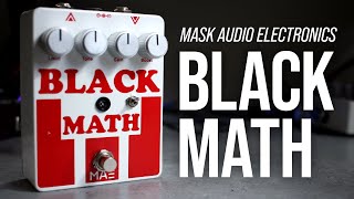 Video thumbnail for Mask Audio Electronics - Black Math // Full Demo by ambienttrash