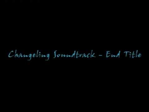 Changeling Soundtrack - End Title