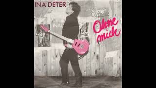 Ina Deter - Ohne mich