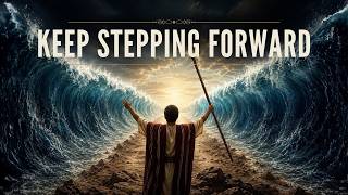 Keep Stepping Forward