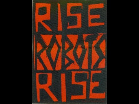 Rise Robots Rise--Back Talk [Talk Is Cheap]