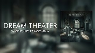 Download lagu Dream Theater - Symphonic Parasomnia (Full Album Orchestration) mp3