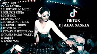 Download lagu DJ TIK TOK AIDA SASKIA | MELUKIS SENJA TANPA BATAS WAKTU | BABBY KATAKAN SEJUJURNYA PUTUS ATAU TERUS mp3
