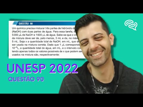 UNESP 2022 - Q90 - Um químico precisa misturar três partes de hidróxido de sódio (NaOH) com duas
