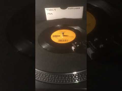Cufflinks - Tracy ( Vinyl 45 ) From 1969 .