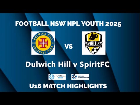 U16 NPL2 2025 R28: Dulwich Hill v SpiritFC Football Highlights 