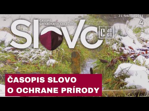 NAJNOVŠIE VYDANIE ČASOPISU SLOVO O OCHRANE PRÍRODY