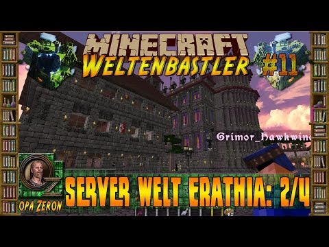 Minecraft Weltenbastler #11 - Server Welt Erathia 2/4 [HD+Deutsch]