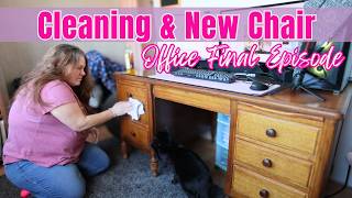 Clean With Me | Finishing My Office Makeover + Assembling My New Chair