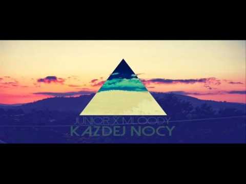 Junior x Młoody - Każdej nocy [CHILL ZIOM]