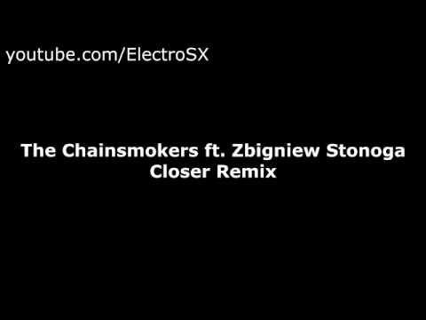 The Chainsmokers ft. Zbigniew Stonoga - Closer Remix