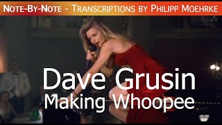 Note-By-Note: Dave Grusin - Making Whoopie