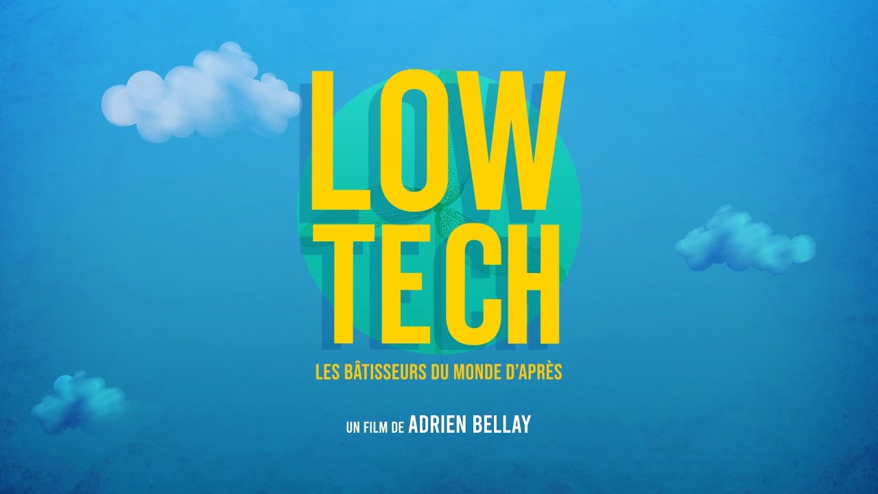 Miniature de la vidéo Bande-annonce LOW TECH du film Low-Tech