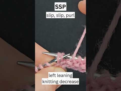 Slip Slip Purl (SSP) Knitting Decrease