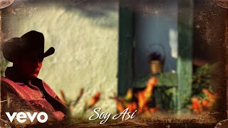 Banda Carnaval, Valentín Elizalde - Soy Así (LETRA)