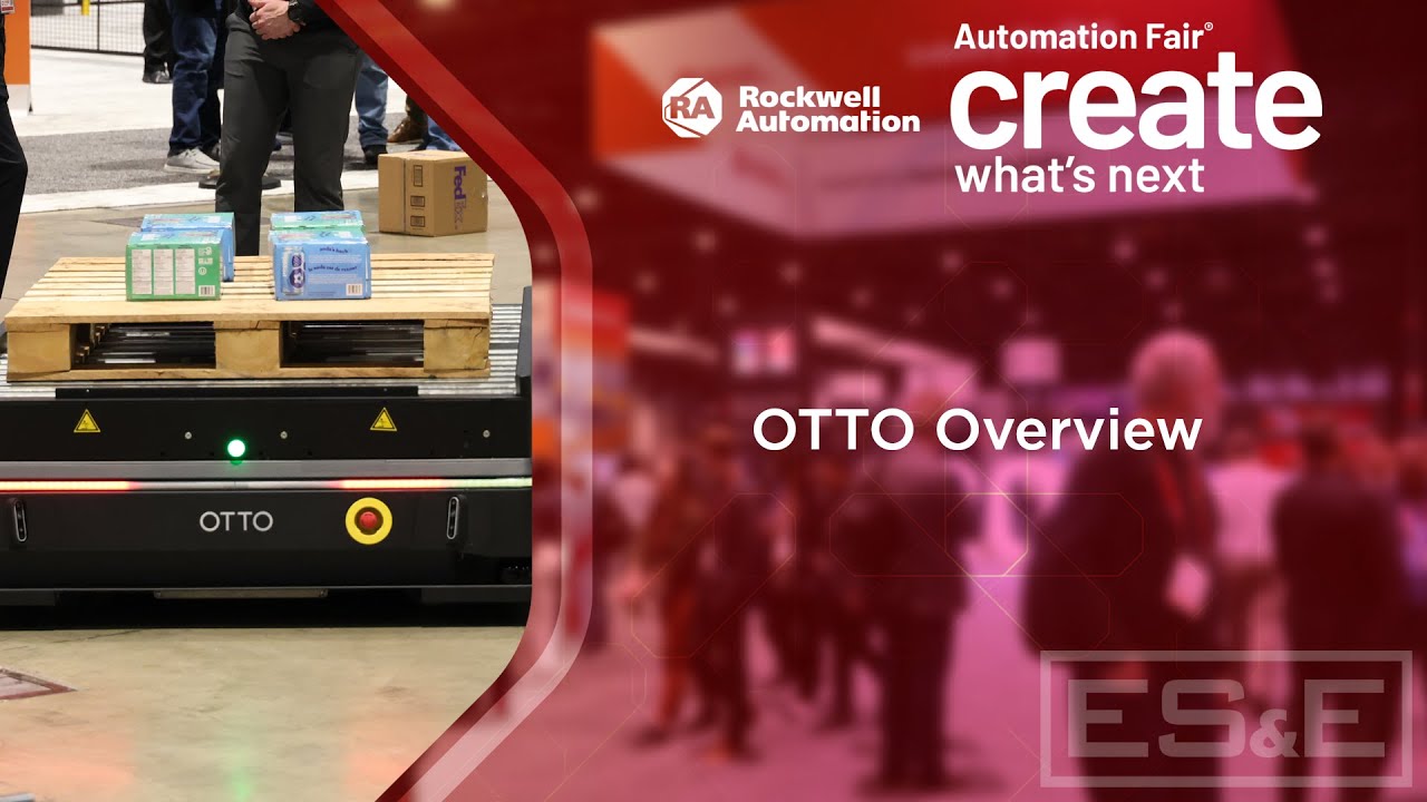 Otto Overview - ES&E @ Automation Fair 2025